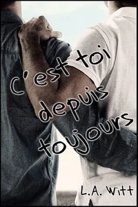C’est Toi Depuis Toujours