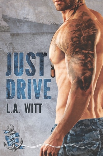  L. A. Witt - Just Drive - Anchor Point, #1.