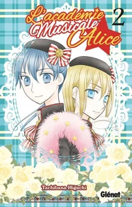 L'Académie musicale Alice - Tome 02 Numérique