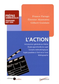France Farago et Etienne Akamatsu - L'action.