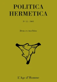 Politica Hermetica N° 15/2001 : Deus ex machina