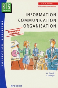 L Allègre et O Girault - Information Communication Organisation Bts Tertiaires. Edition 1997.