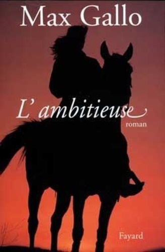 L'ambitieuse - Occasion