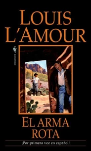 El arma rota