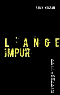 L'ange impur