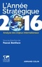 Pascal Boniface - L'Année stratégique 2016 - Analyse des enjeux internationaux.