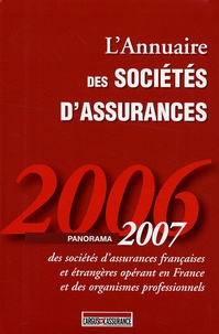  L'Argus de l'Assurance - L'annuaire des sociétés d'assurances - Panorama 2007.