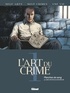 Marc Omeyer - L'Art du Crime - Tome 01 - Planches de sang.
