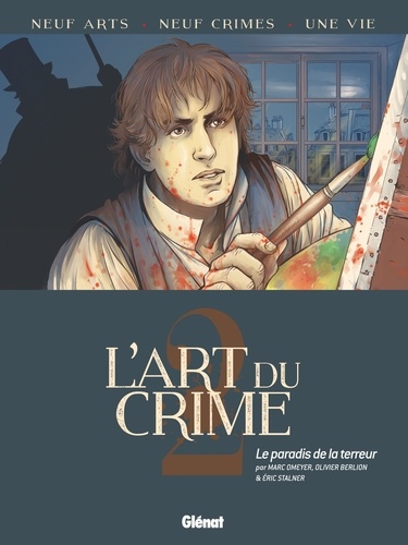 L'Art du Crime - Tome 02. Le Paradis de la terreur