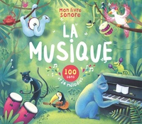  L'atelier Cloro - La musique - 100 sons et 14 mélodies.