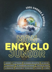  L'atelier Cloro - Mon encyclo junior - 1001 choses à savoir.