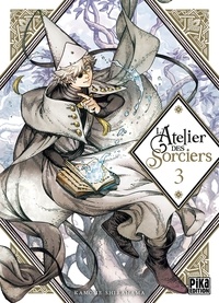 Kamome Shirahama - L'Atelier des Sorciers T03.