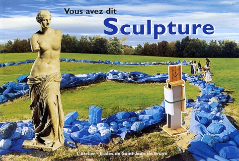  L'Atelier - Vous Avez Dit Sculpture.