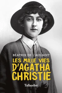 Les Mille Vies d'Agatha Christie