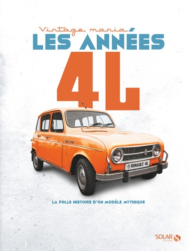  L'Auto-Journal - Les années 4L.