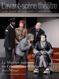 Murray Schisgal et Stéphane Valensi - L'Avant-scène théâtre N° 1335, 1e janvier : Le Ministre japonais du Commerce extérieur.