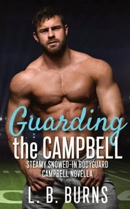 Guarding the Campbell