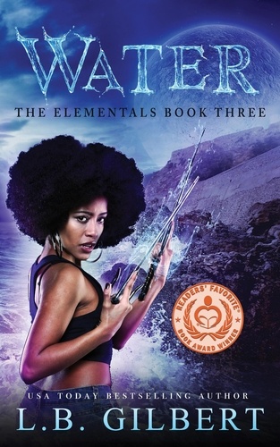  L.B. Gilbert - Water: The Elementals Book Three - The Elementals.
