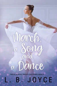 March, a Song and a Dance