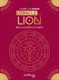 L.B. Satis et T.K. Yongdroup - L'oracle du lion - Mieux se connaître et se réaliser. Avec 24 cartes.