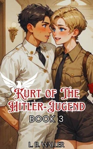 Kurt of The Hitler-Jugend, Book 3
