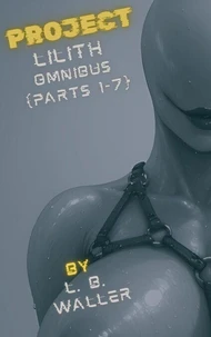Project Lilith (Omnibus)