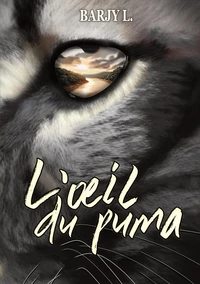L'oeil du puma