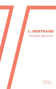 L. Bertrand - Une dette algérienne.