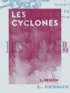 L. Besson - Les Cyclones.