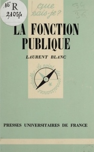 L Blanc - La Fonction publique.