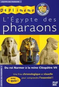 L'Egypte des Pharaons