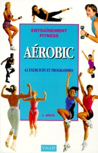 L Brick - Aerobic. Entrainement Fitness.