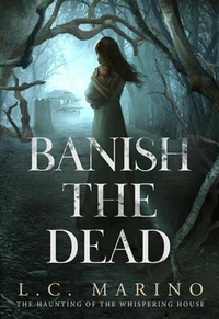Banish the Dead