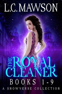  L.C. Mawson - The Royal Cleaner: Books 1-9 - The Royal Cleaner.