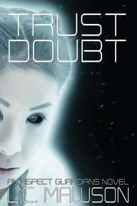 Trust/Doubt