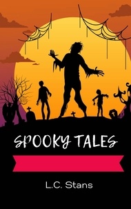  L.C Stans - Spooky Tales.