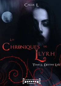 Les chroniques de Llyrh