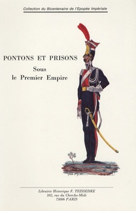 L Chapuis et  Collectif - Pontons et prisons sous le Premier Empire.