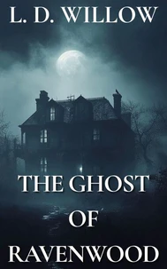 The Ghost of Ravenwood