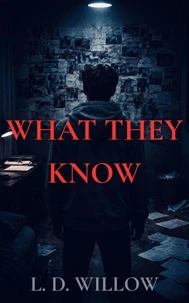 What They Know