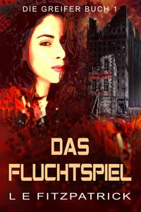Das Fluchtspiel