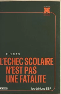 L'Échec scolaire n'est pas une fatalité