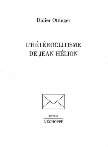  L'Echoppe - L'Hétéroclitisme de Jean Hélion.