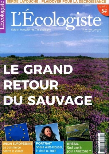  Collectif - L'Ecologiste N° 54 : .
