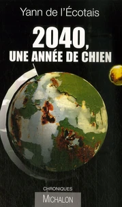 2040, une année de chien