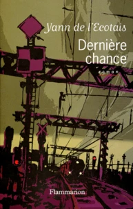 Dernière chance