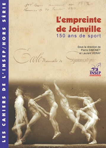 Pierre Simonet - L'empreinte de Joinville - 15 ans de sport 1852-2002.
