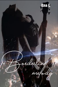 Borderline Melody