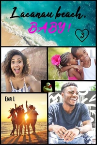 Lacanau Beach Baby, tome 3
