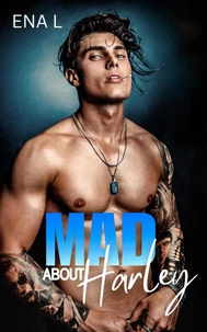 Mad about Harley